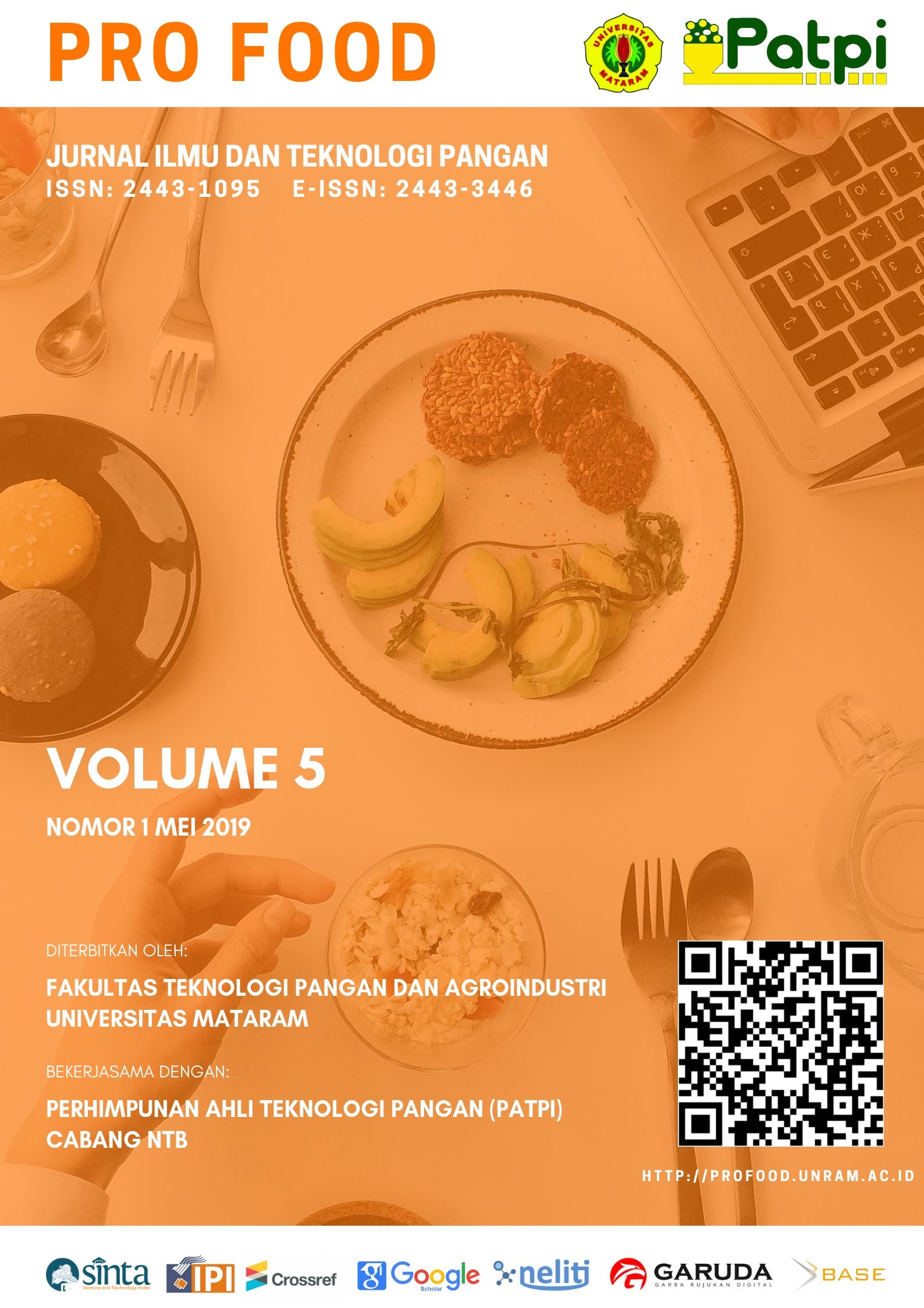 					View Vol. 5 No. 1 (2019): Pro Food (Jurnal Ilmu dan Teknologi Pangan)
				